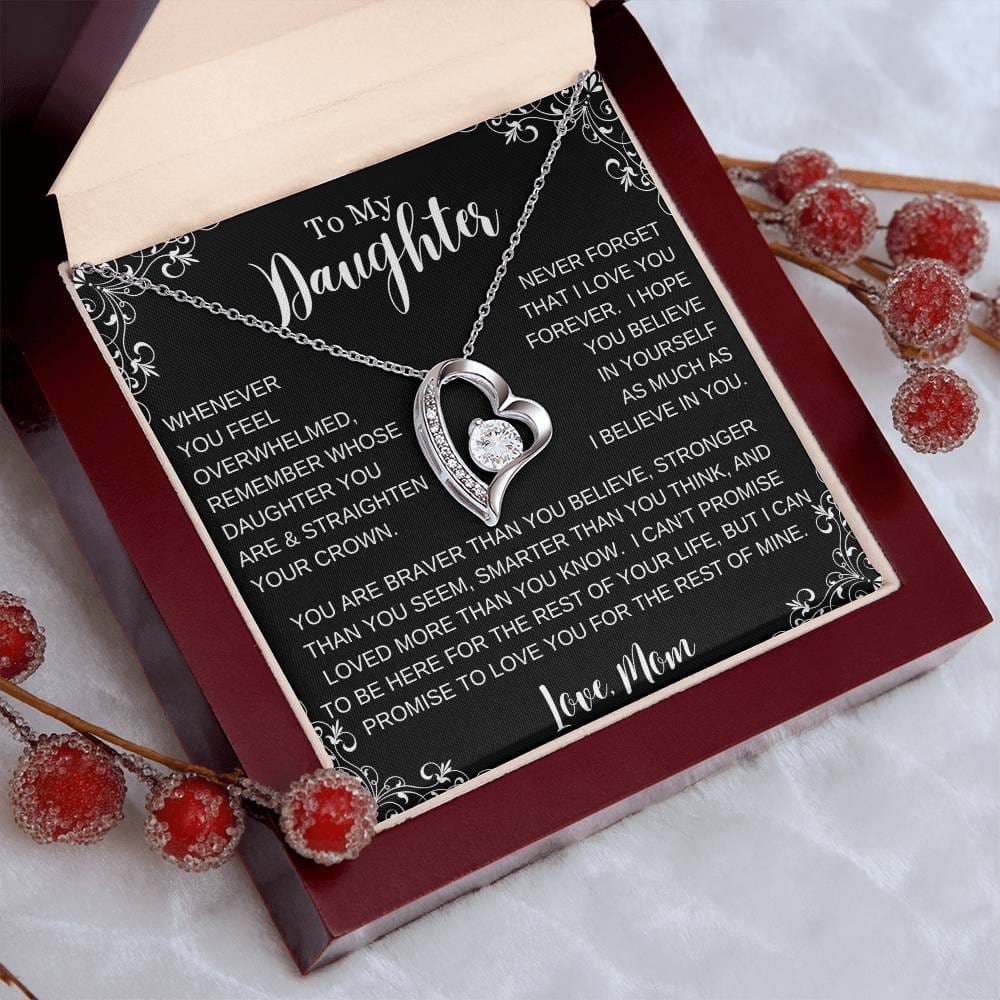 To My Daughter, Straighten Your Crown|Forever Love Necklace
