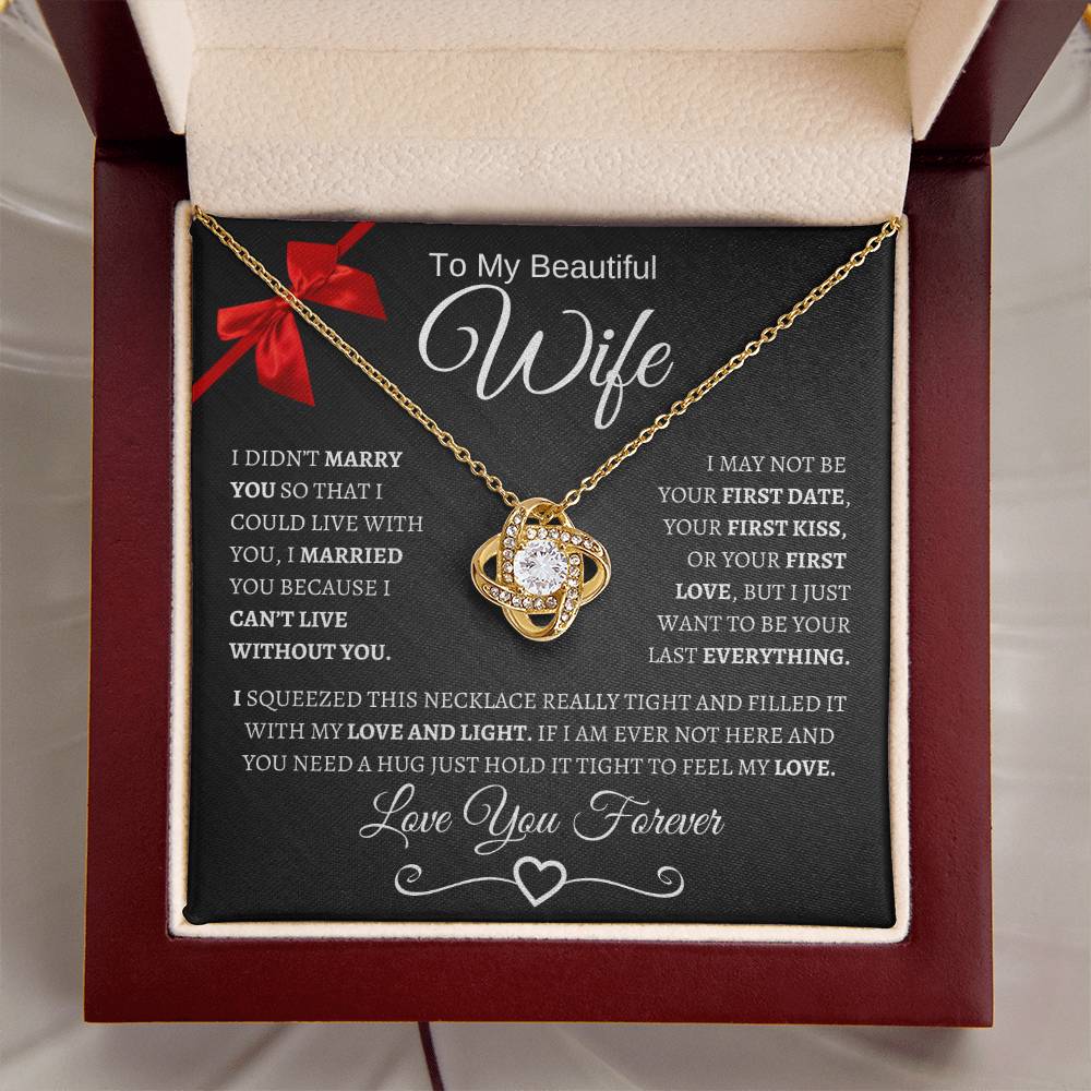To My Beautiful Wife/Love You Forever/Love Knot Necklace
