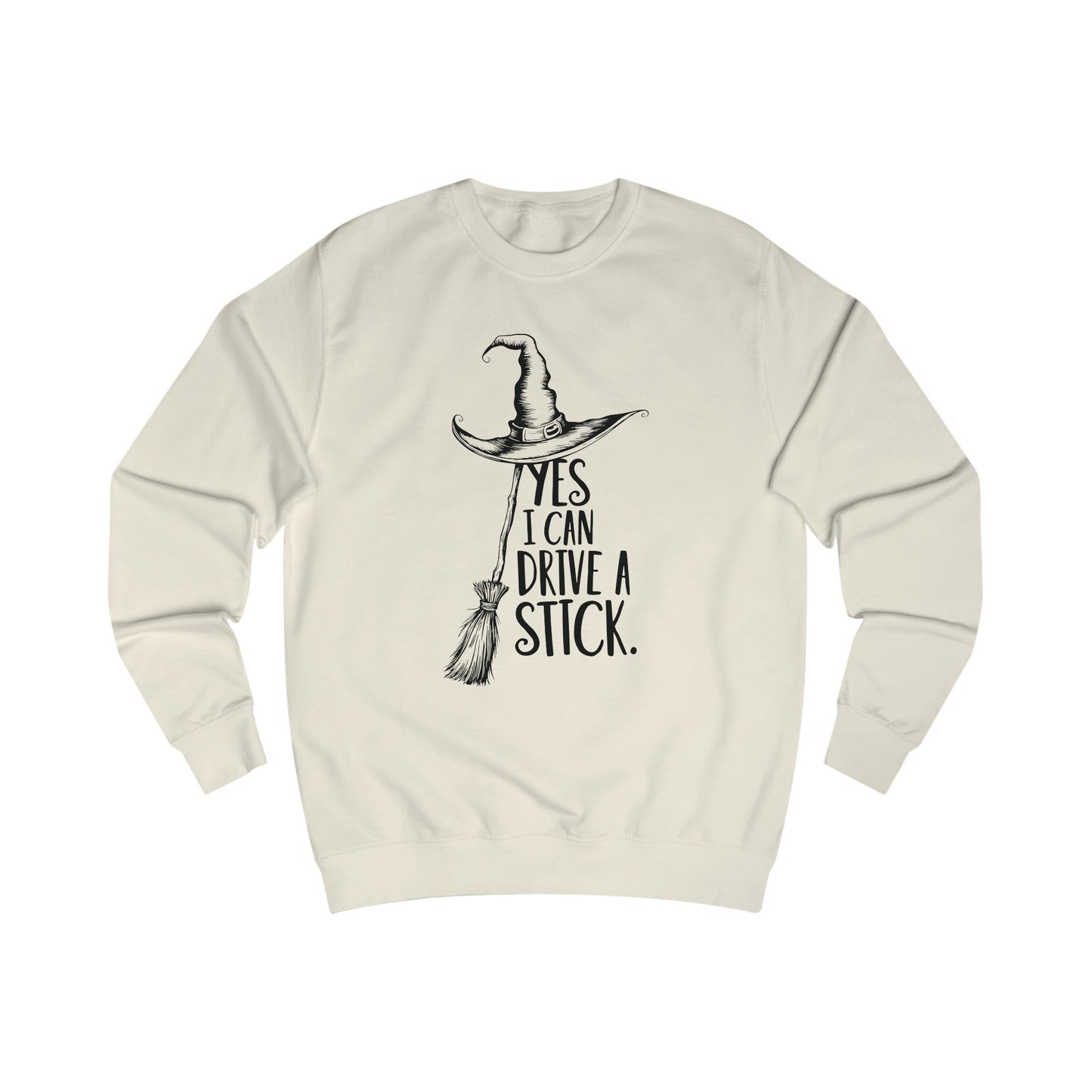 Cozy Unisex Sweatshirt "YES, I CAN DRIVE A STICK"