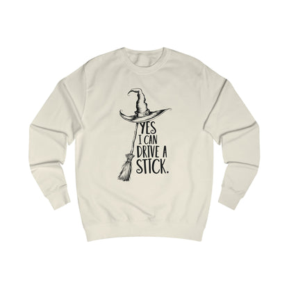 Cozy Unisex Sweatshirt "YES, I CAN DRIVE A STICK"