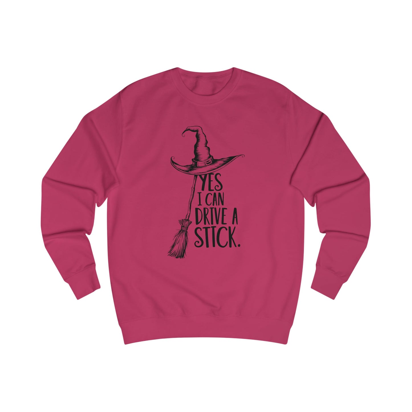 Cozy Unisex Sweatshirt "YES, I CAN DRIVE A STICK"