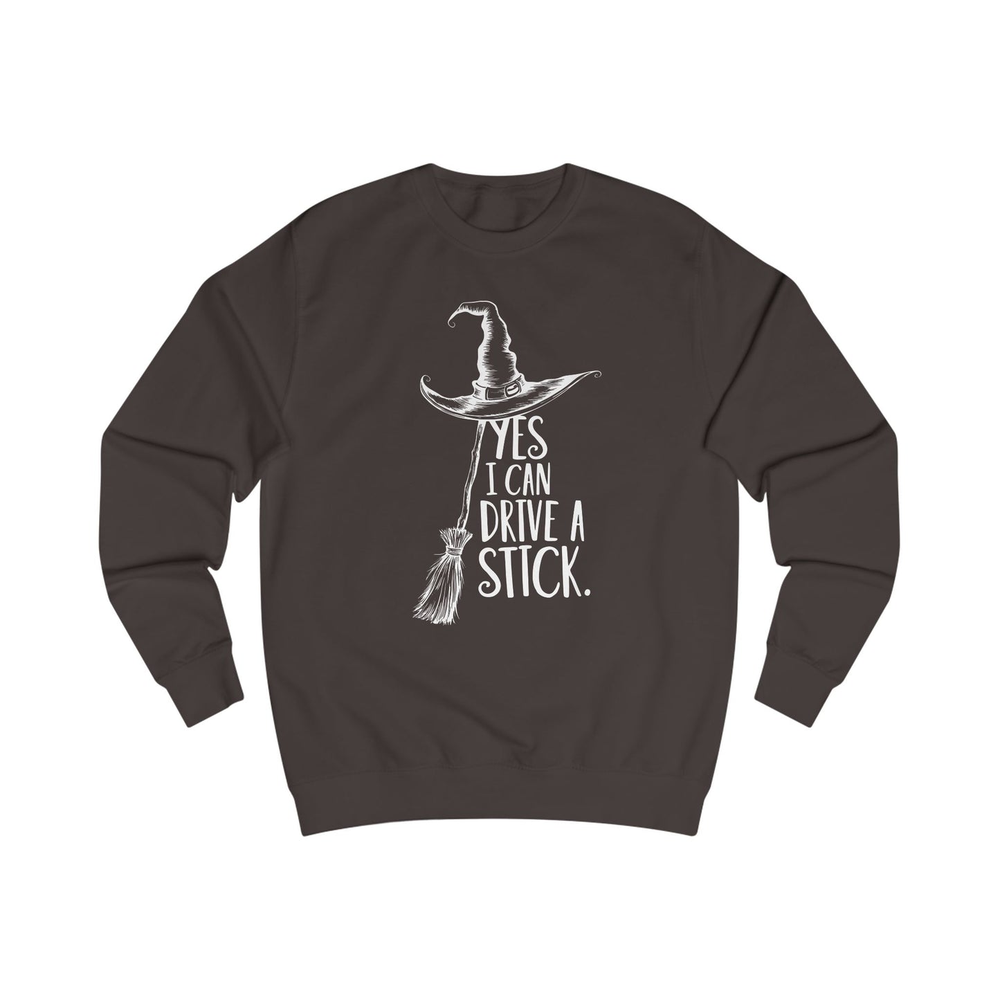 Cozy Unisex Sweatshirt "YES, I CAN DRIVE A STICK"
