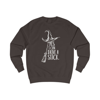 Cozy Unisex Sweatshirt "YES, I CAN DRIVE A STICK"