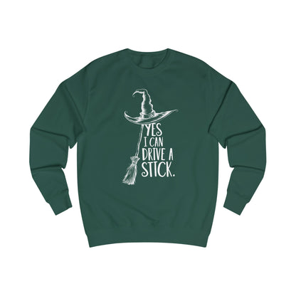 Cozy Unisex Sweatshirt "YES, I CAN DRIVE A STICK"