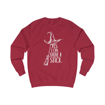 Cozy Unisex Sweatshirt "YES, I CAN DRIVE A STICK"