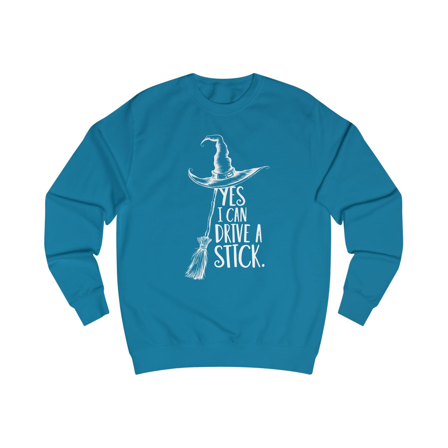 Cozy Unisex Sweatshirt "YES, I CAN DRIVE A STICK"
