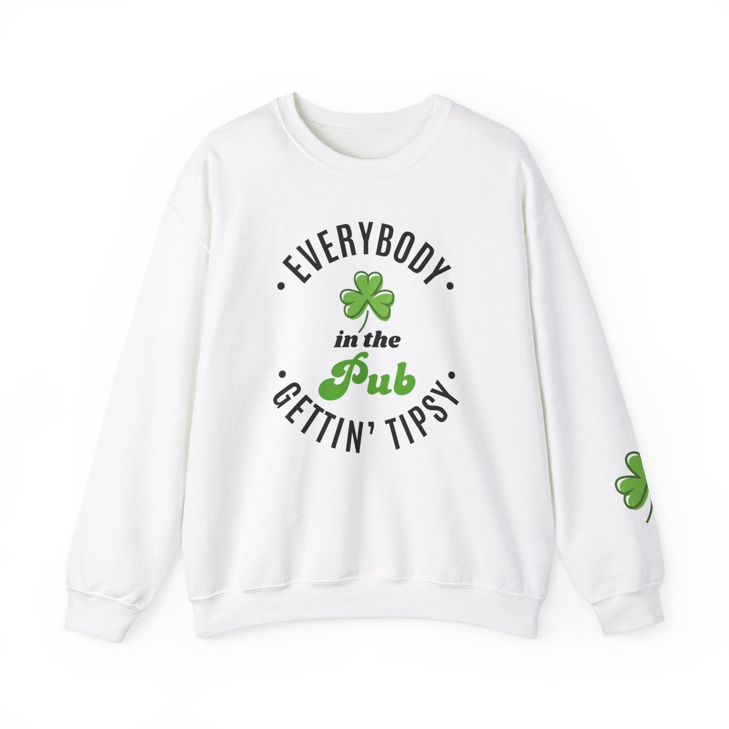 Everybody Gettin' Tipsy /St. Patrick's Day/ Unisex Crewneck Sweatshirt