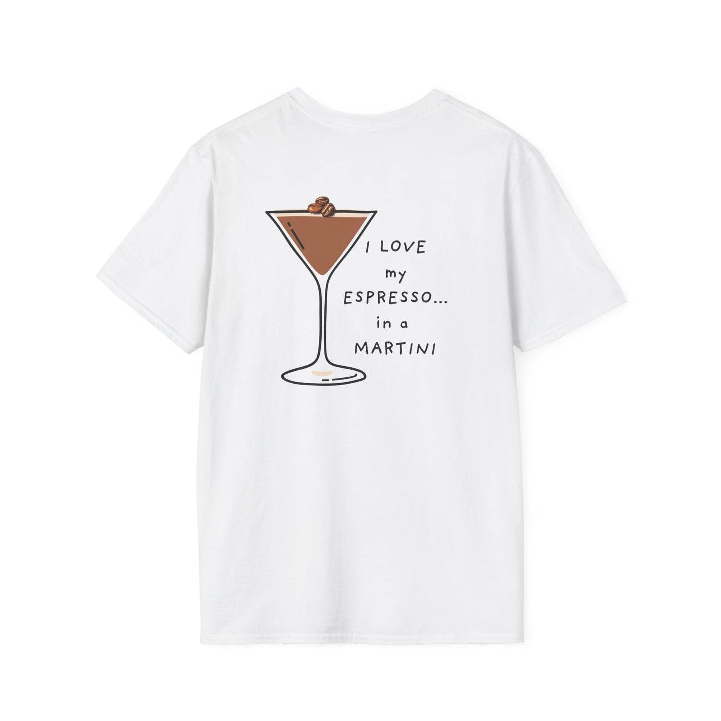 Espresso Martini Time/Unisex Softstyle T-Shirt