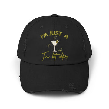 Vintage Distressed Cap —I'm Just a "Tini Bit Older"