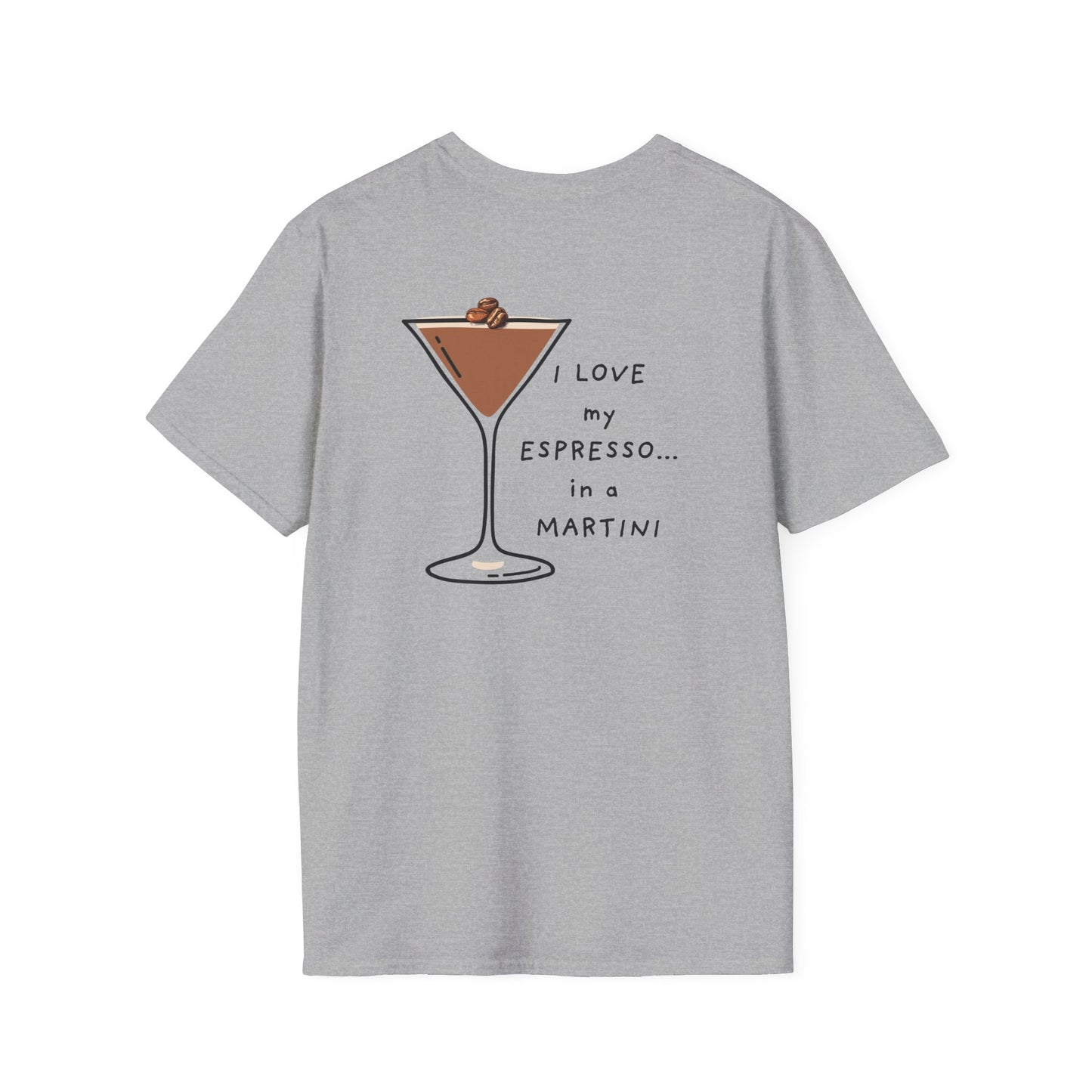 Espresso Martini Time/Unisex Softstyle T-Shirt