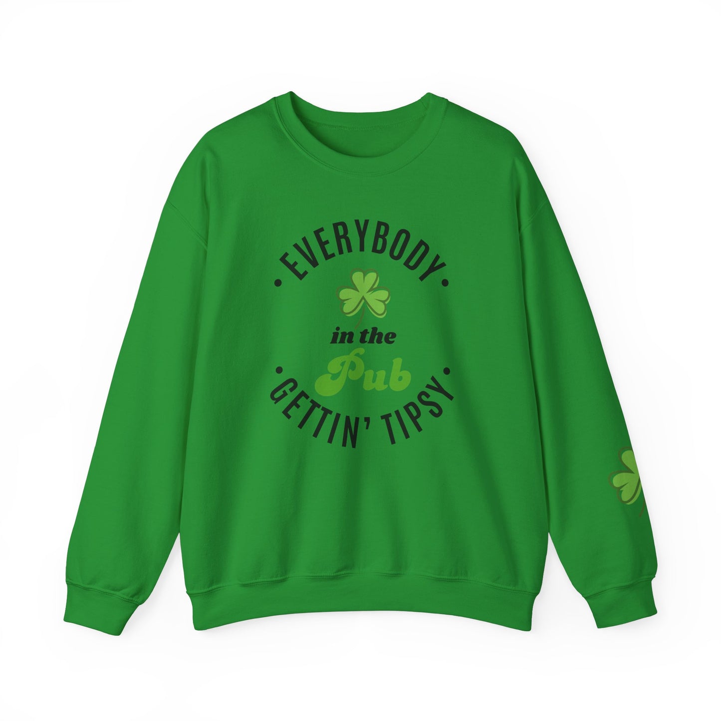 Everybody Gettin' Tipsy /St. Patrick's Day/ Unisex Crewneck Sweatshirt