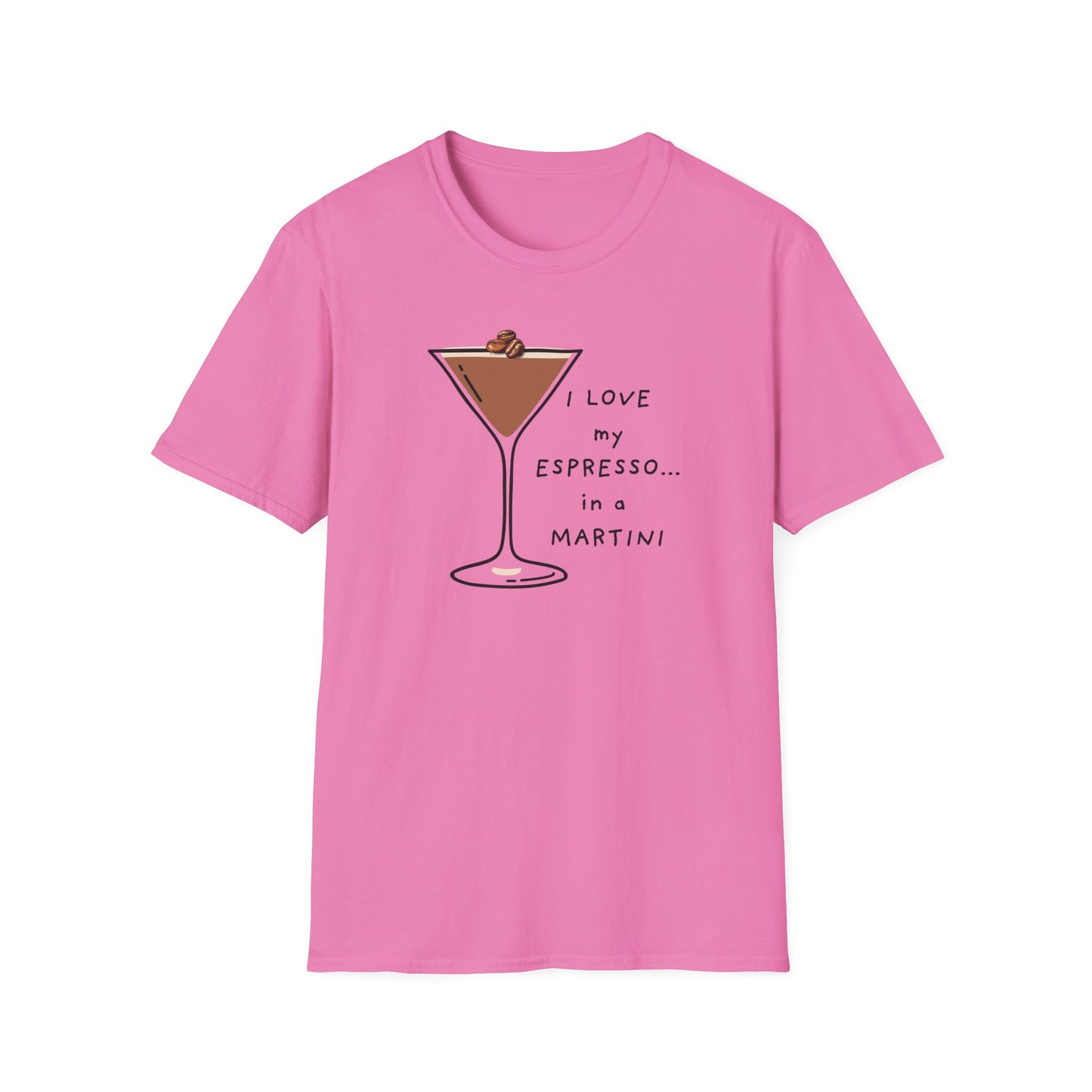 I Love My Espresso in a Martini Unisex Softstyle T-Shirt