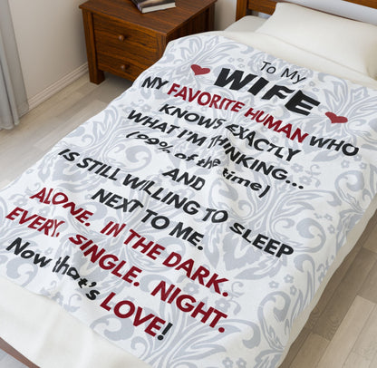Velveteen Blanket – "To My Wife" Funny Romantic Quote Plush Throw