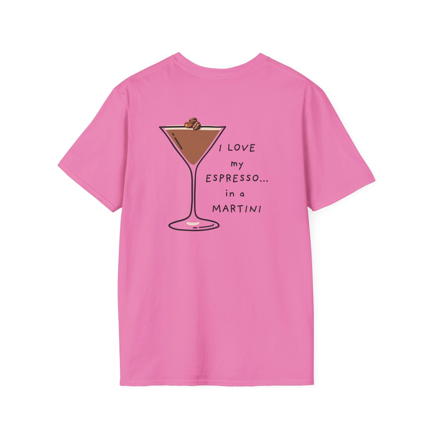 Espresso Martini Time/Unisex Softstyle T-Shirt