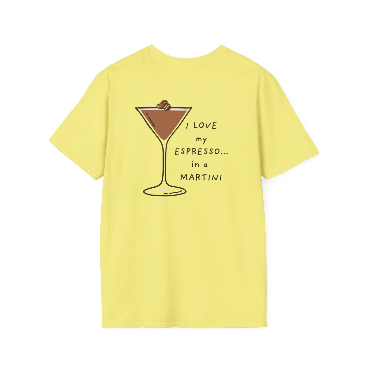 Espresso Martini Time/Unisex Softstyle T-Shirt