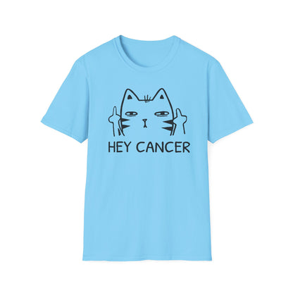 HEY CANCER--Sassy Cat T-Shirt -