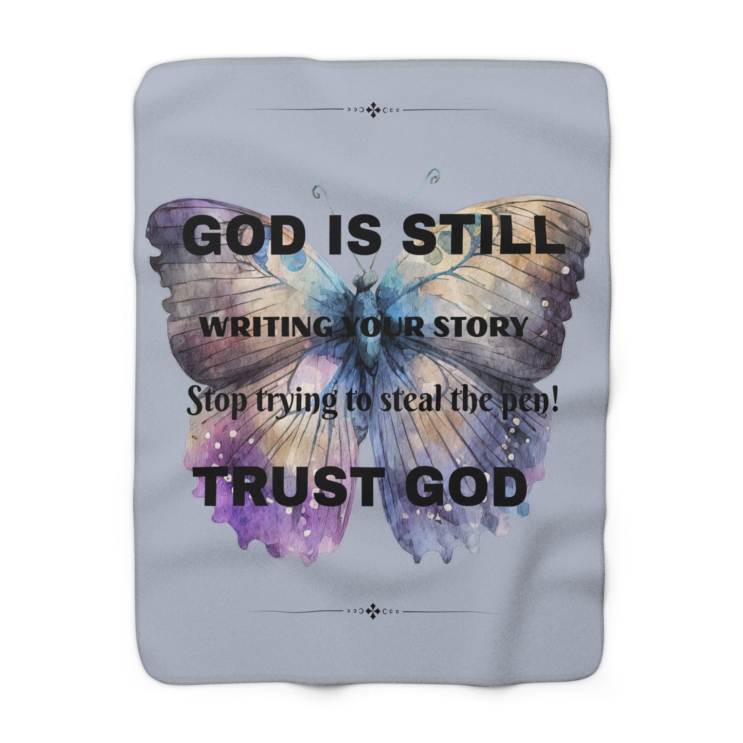 Cozy Sherpa Blanket — "God Is Still Writing Your Story" Inspirational Butterfly Throw