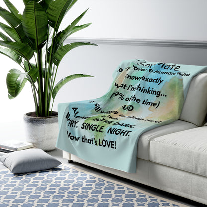 Soulmate Sherpa Blanket — Funny Romantic Quote "To My SoulMate... Now That's Love"