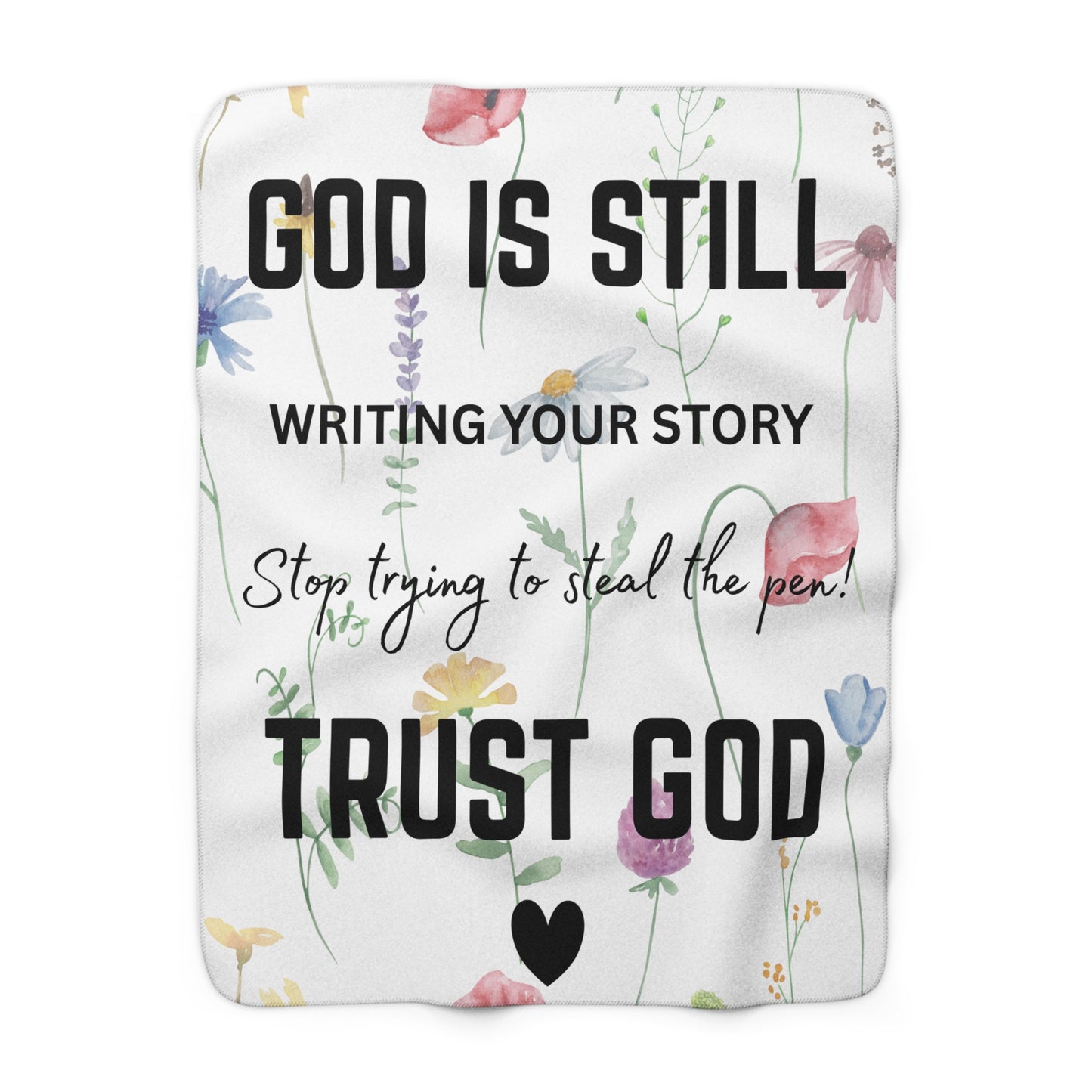 Inspirational Sherpa Fleece Blanket - 'God is Still Writing Your Story'