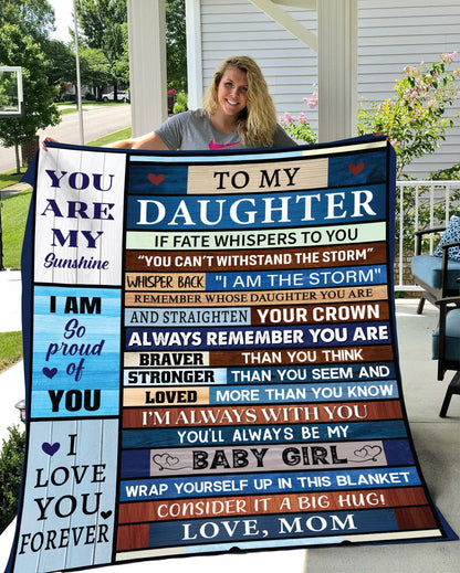 To My Daughter, Love Mom/If Fate Whispers To You/Plush Fleece |3 SIZES