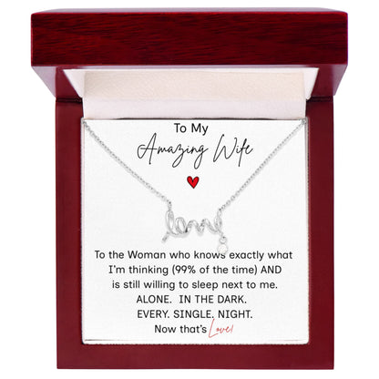 To My Amazing Wife/"LOVE" Necklace