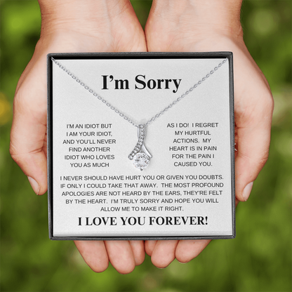 I'M SORRY...I LOVE YOU FOREVER!*ALLURING BEAUTY* NECKLACE
