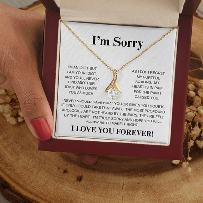I'M SORRY...I LOVE YOU FOREVER!*ALLURING BEAUTY* NECKLACE