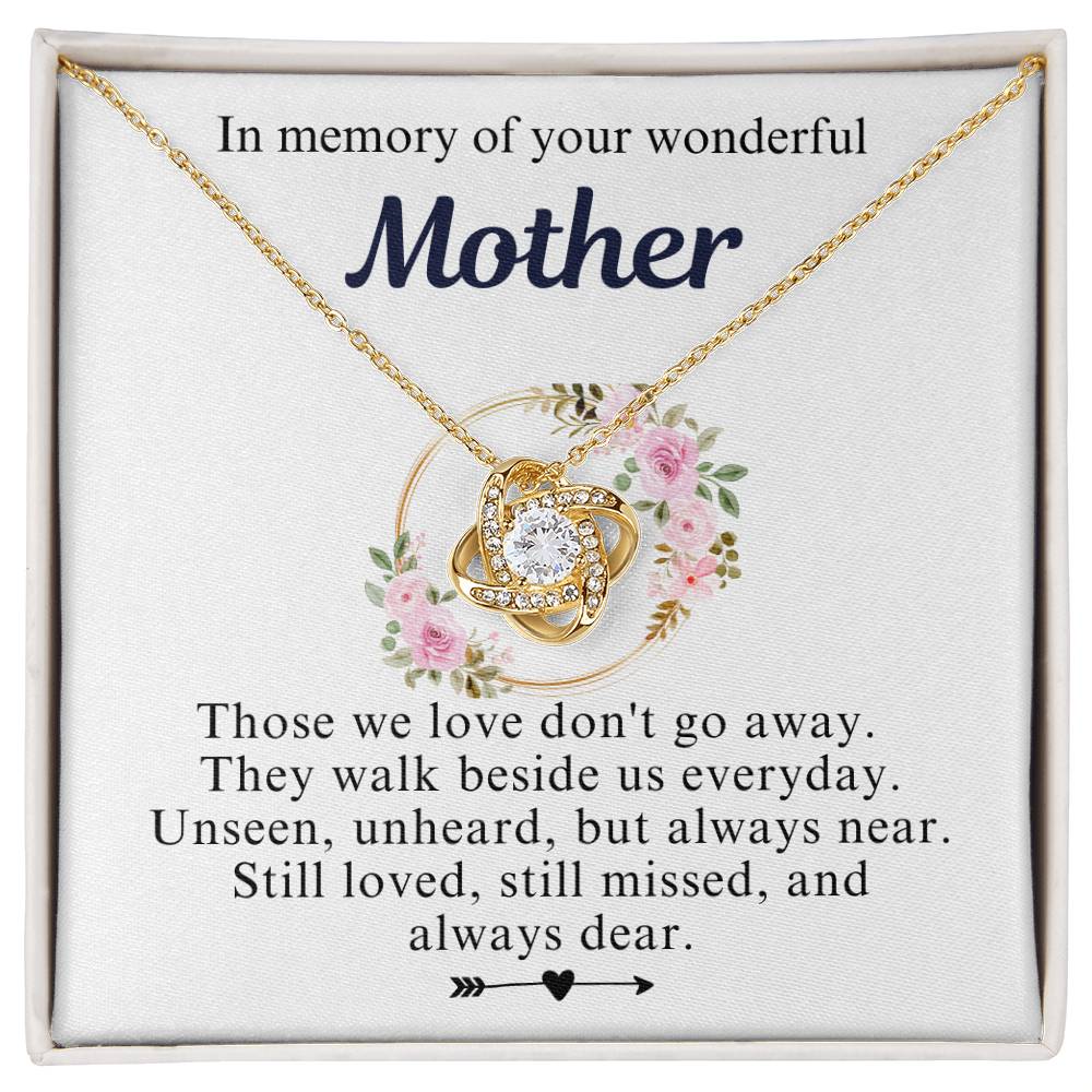 In Memory of Your Mother/Love Knot Necklace