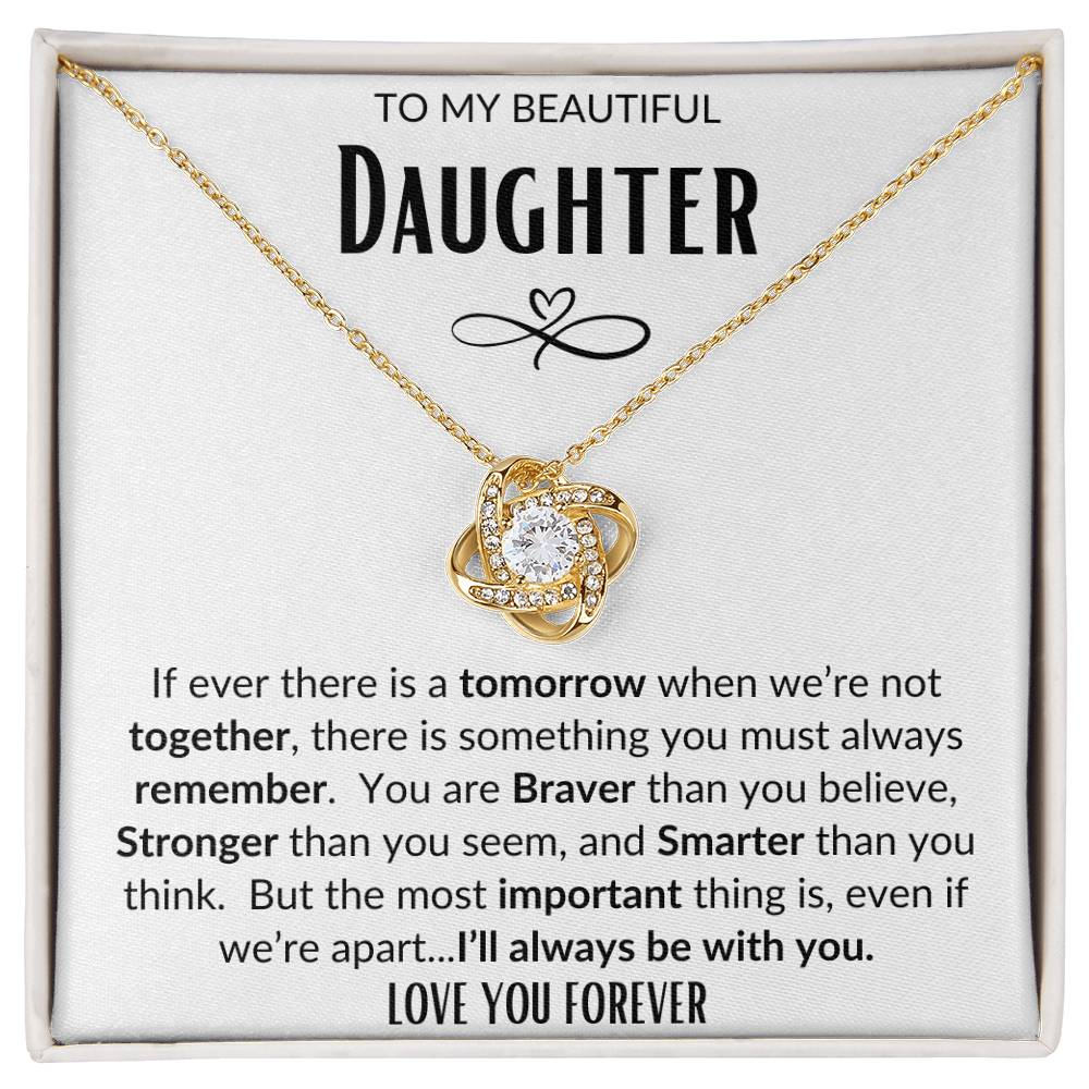 To My Beautiful Daughter/Love You Forever/Love Knot Necklace