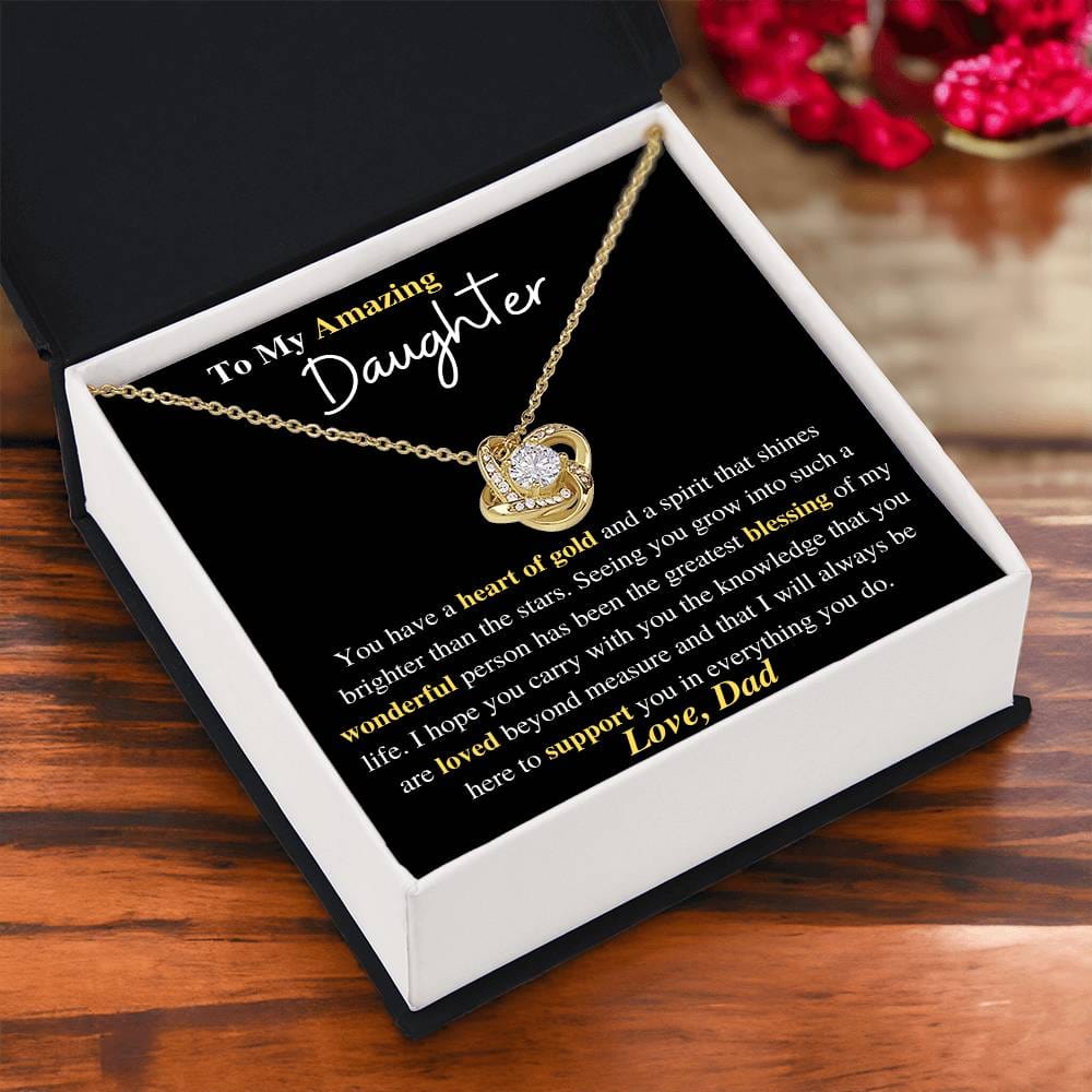 To My Amazing Daughter, Love Dad/Gold Love Knot Necklace