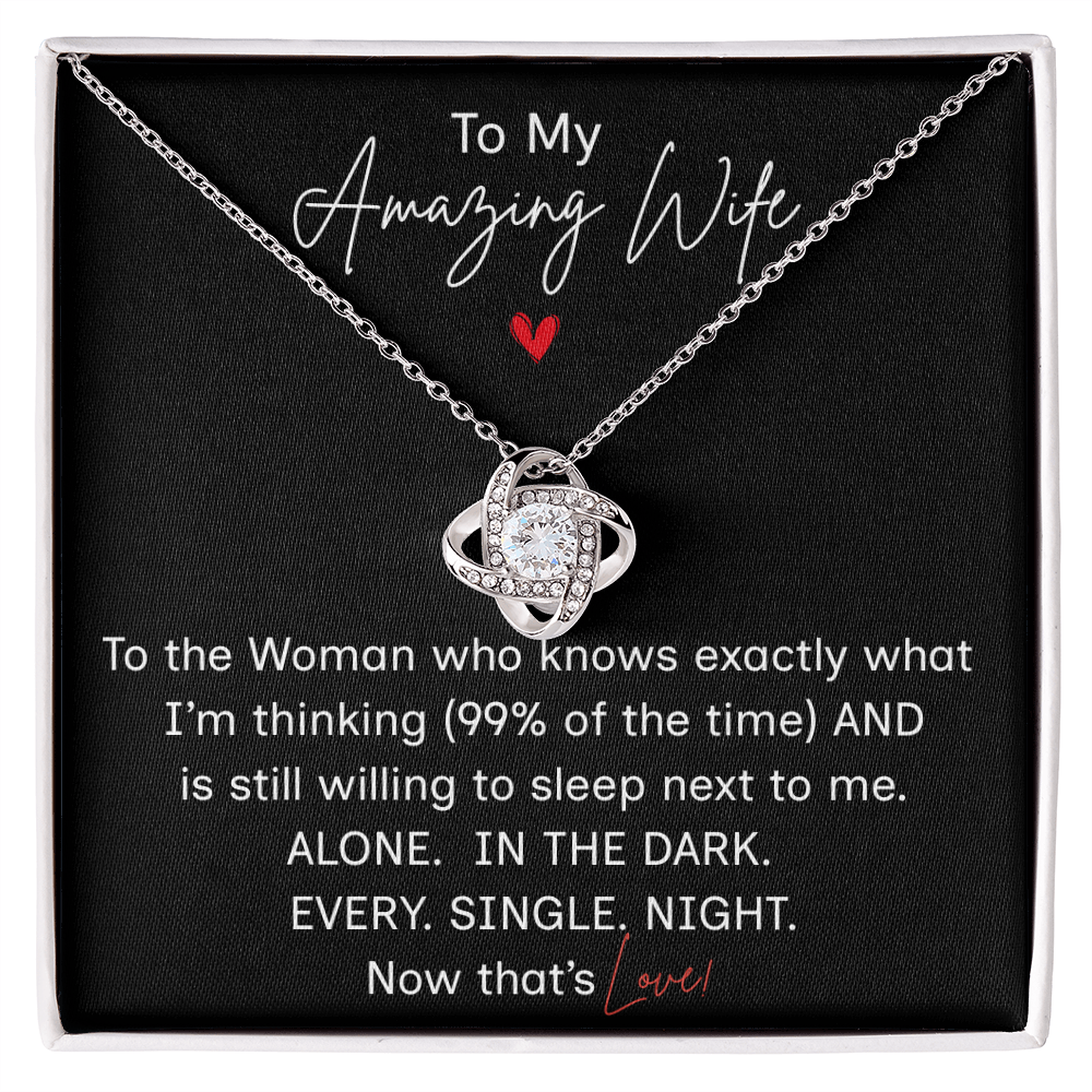 To My Amazing Wife/"Now That's Love"/Black Cardstock