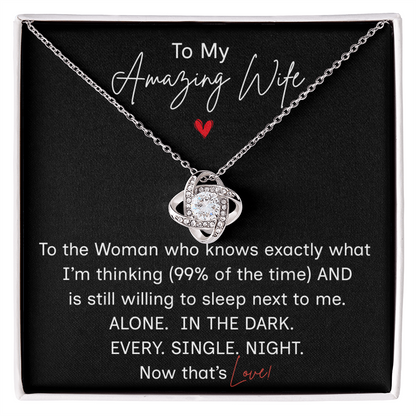 To My Amazing Wife/"Now That's Love"/Black Cardstock