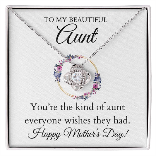 To My Beautiful Aunt/Love Knot Necklace