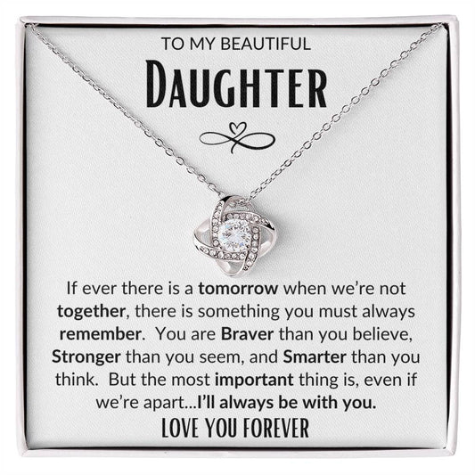 To My Beautiful Daughter/Love You Forever/Love Knot Necklace