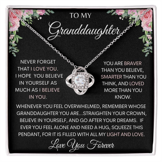 To My Granddaughter/Never Forget That I Love You/Love Knot Necklace