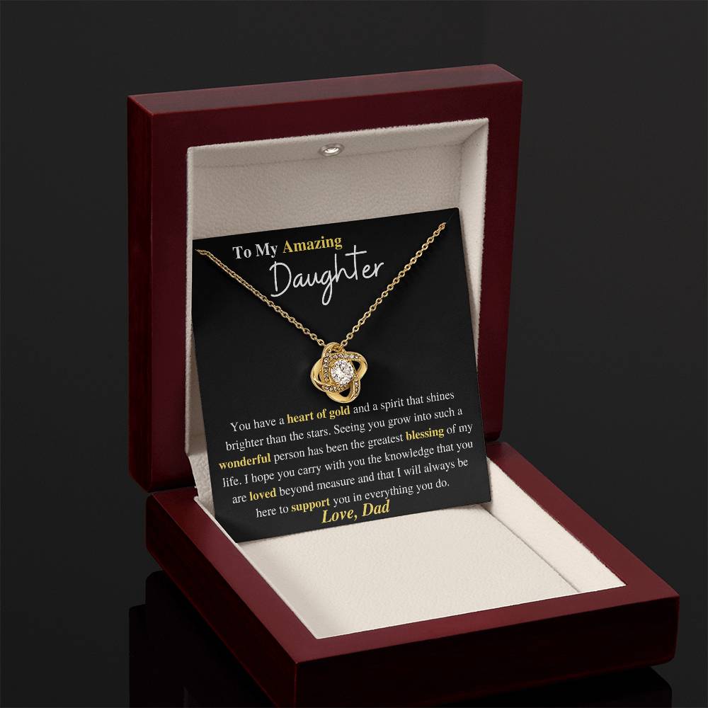 To My Amazing Daughter, Love Dad/Gold Love Knot Necklace