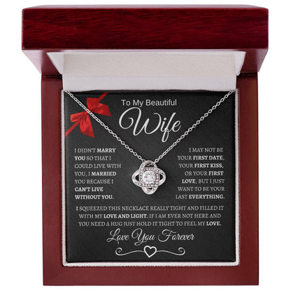 To My Beautiful Wife/Love You Forever/Love Knot Necklace