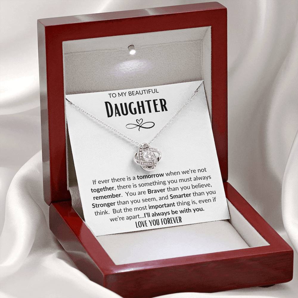 To My Beautiful Daughter/Love You Forever/Love Knot Necklace