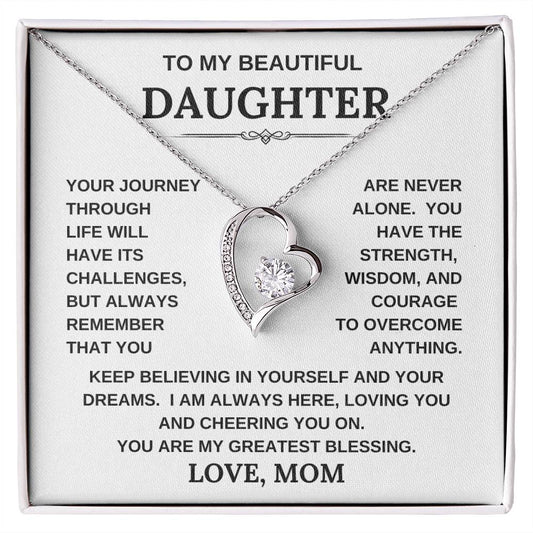 To My Beautiful Daughter, Love Mom/Forever Love Necklace