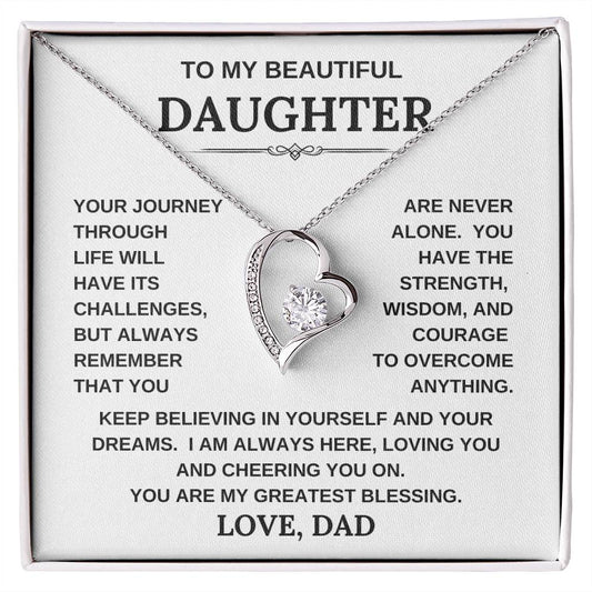 To My Beautiful Daughter, Love Dad/Forever Love Necklace